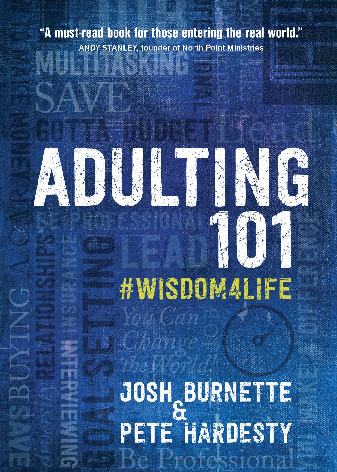 Adulting 101: #Wisdom4Life