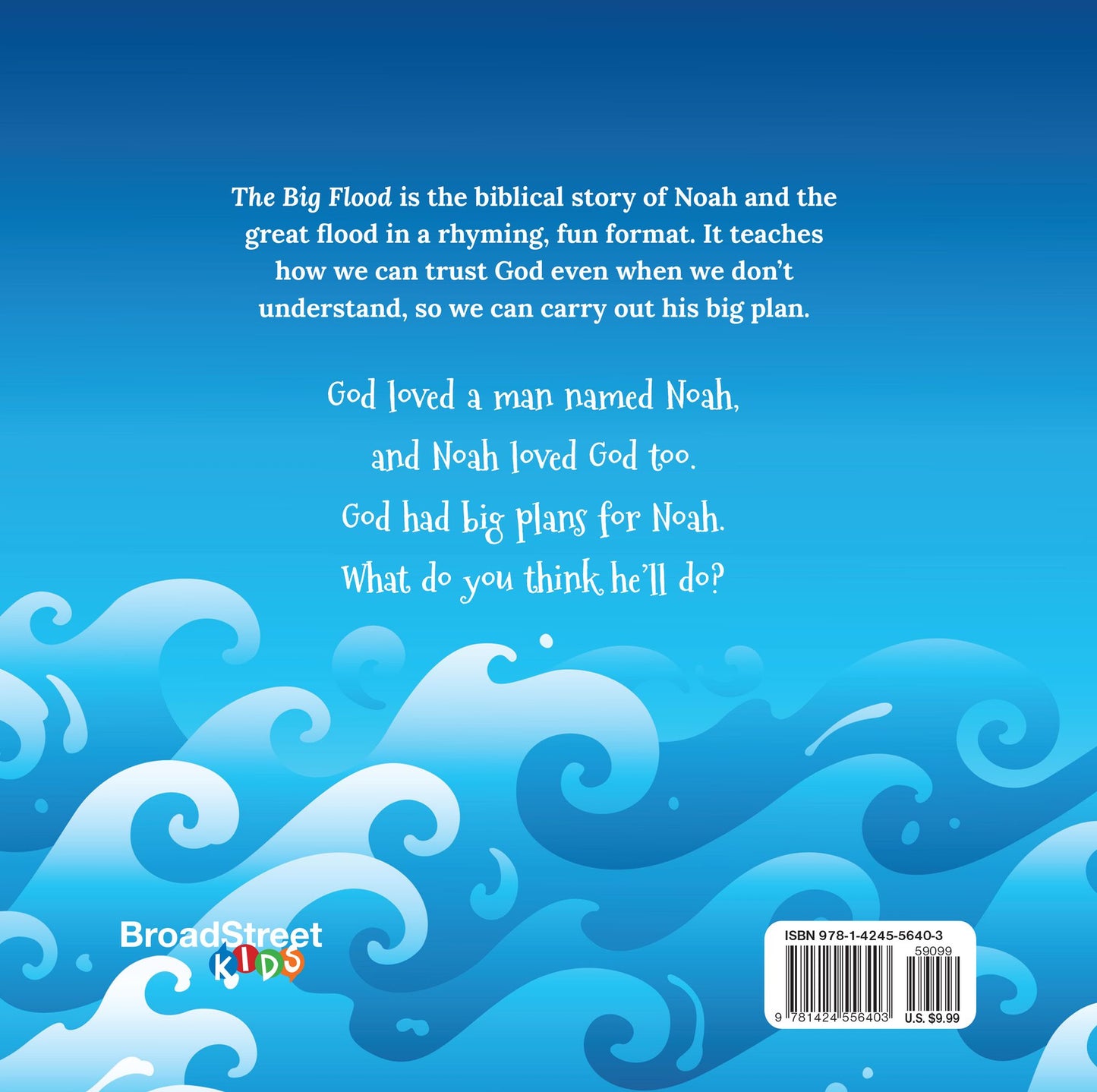 The Big Flood: The Story of Noah and the Ark