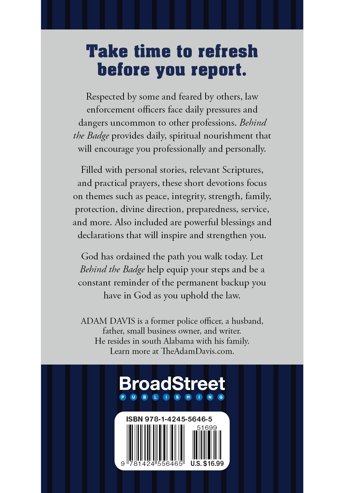 Behind the Badge: 365 Daily Devotions for America?s Law Enforcement