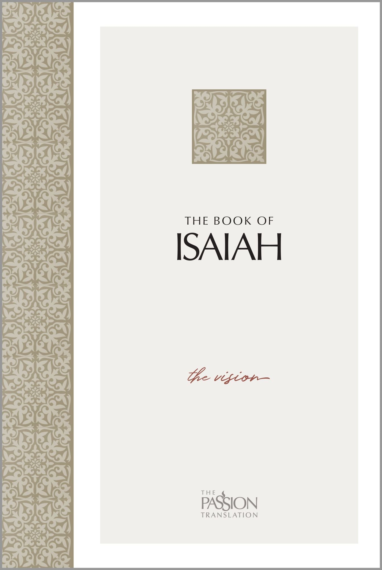 The Book of Isaiah : The Vision