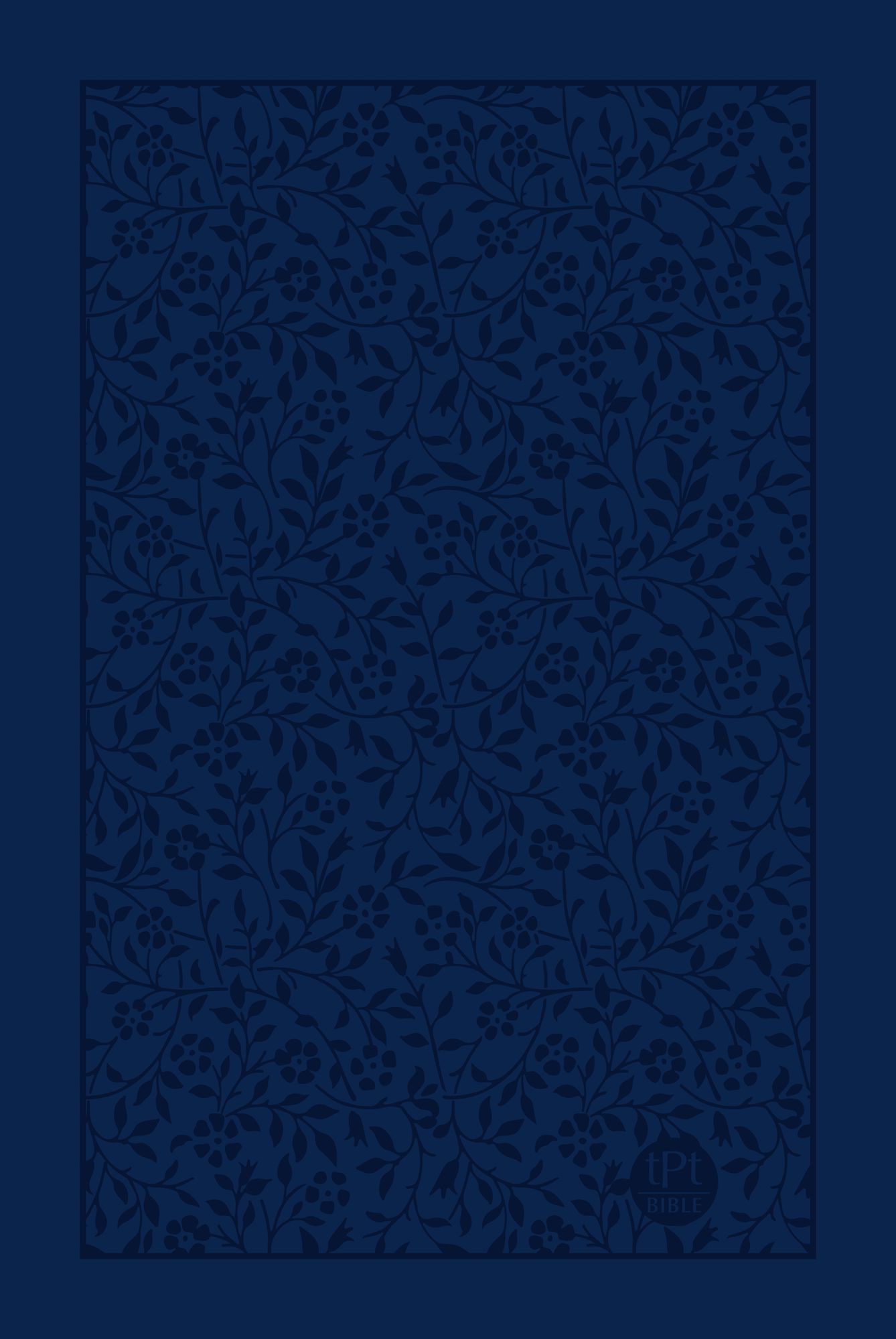 The Passion Translation New Testament (Large Print) Blue: With Psalms, Proverbs and Song of Songs