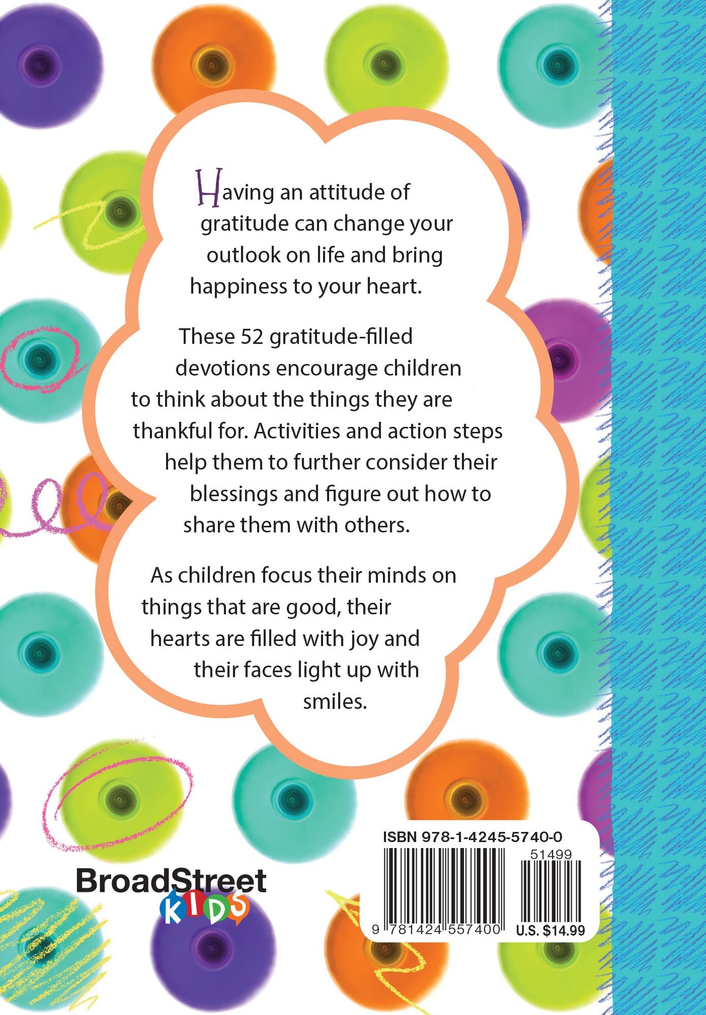 A Thankful Heart Is a Happy Heart: 52 Gratitude-filled Devotions for Kids