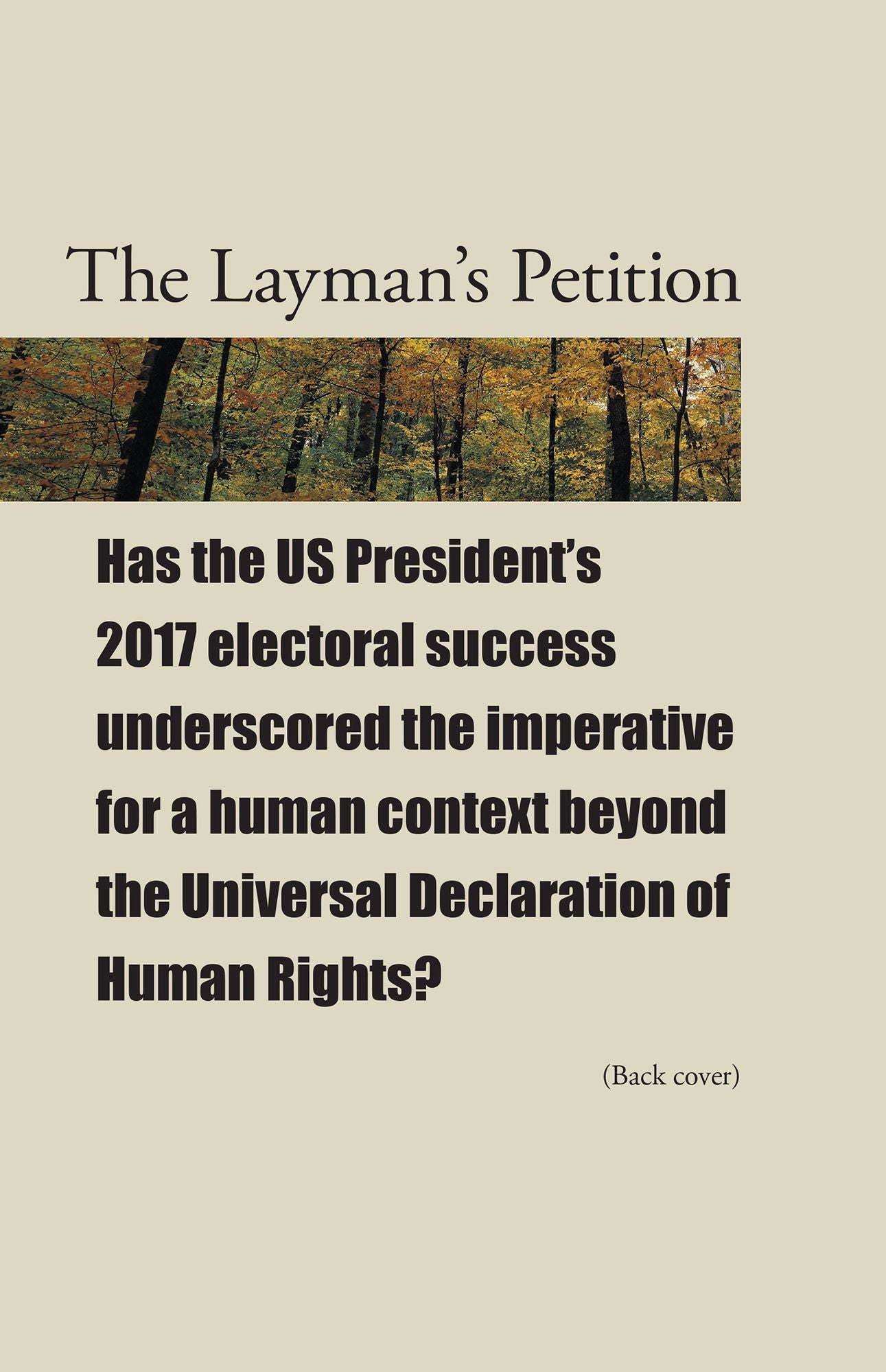 The Layman's Petition