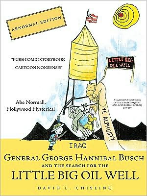 General George Hannibal Busch: And the Search for the Little Big Oil Well