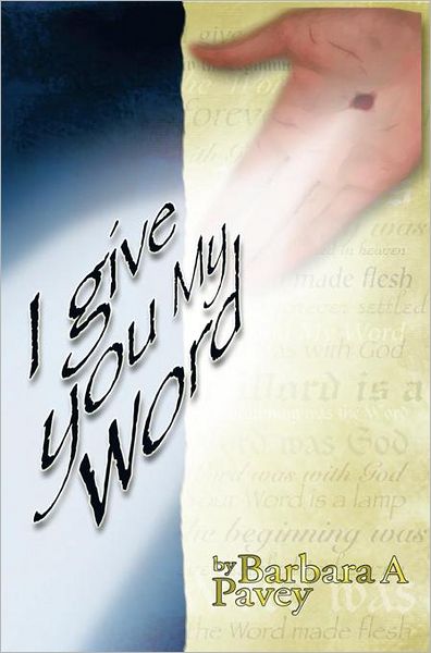 I Give You My Word