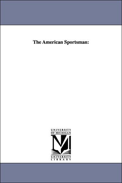 The American Sportsman
