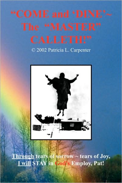 Come And 'Dine' ~ The Master Calleth!