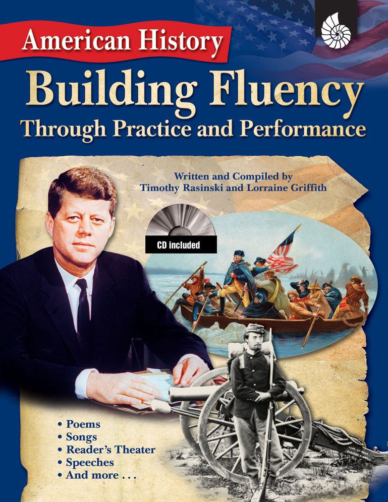 Building Fluency Through Practice and Performance: American History