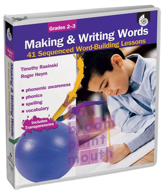 Making and Writing Words: Grades 2-3