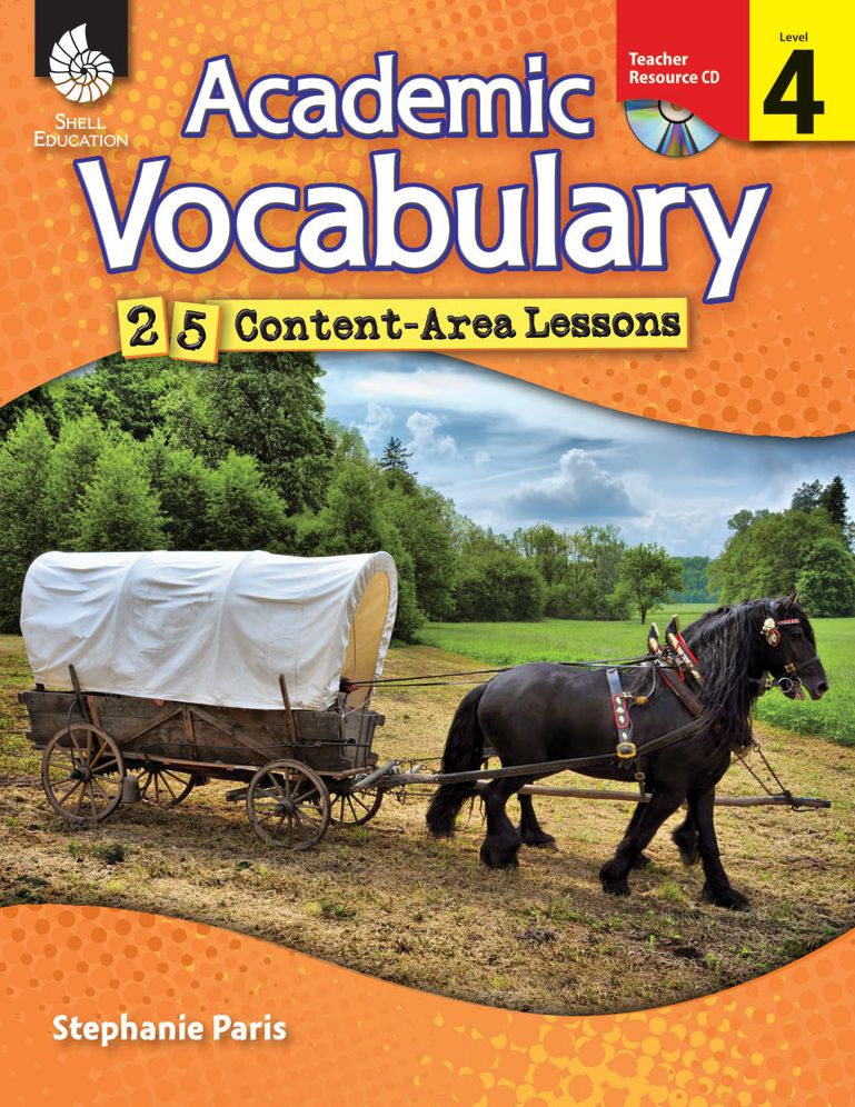 Academic Vocabulary: 25 Content-Area Lessons Level 4