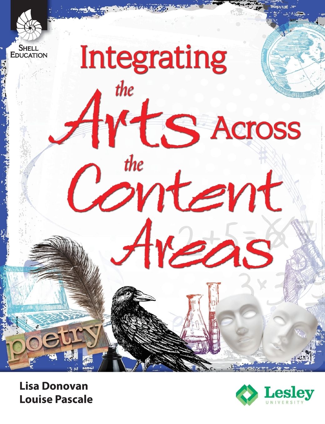 Integrating the Arts Across the Content Areas