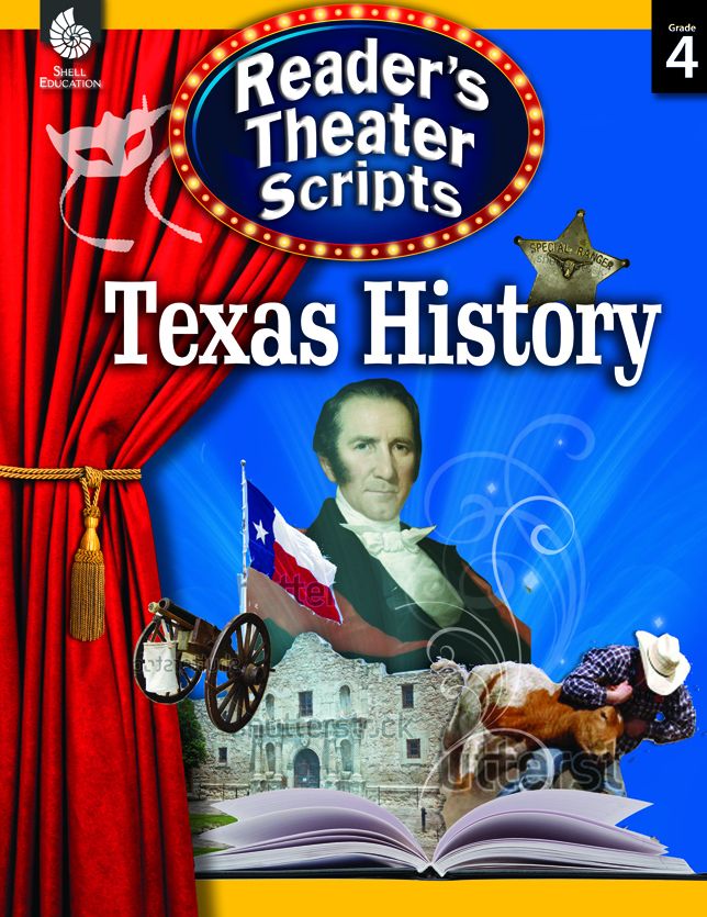 Reader's Theater Scripts: Texas History