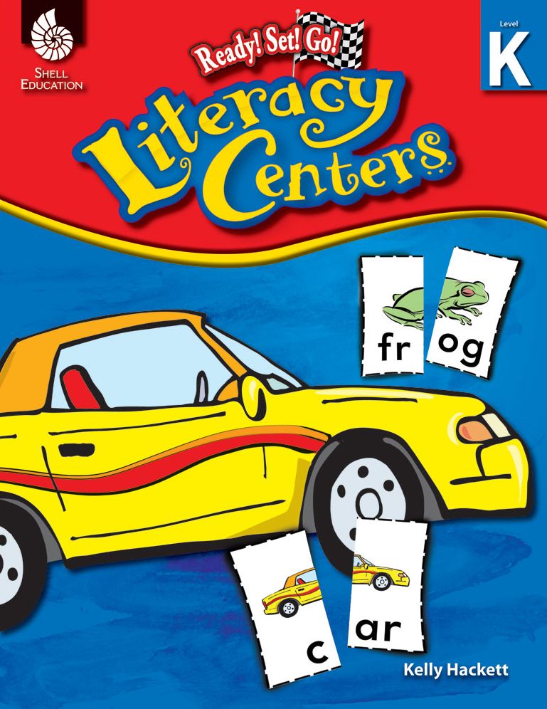 Ready! Set! Go! Literacy Centers: Level K