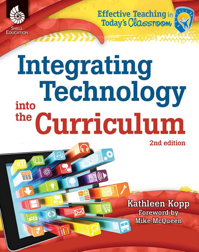 Integrating the Technology into the Curriculum 2nd Edition