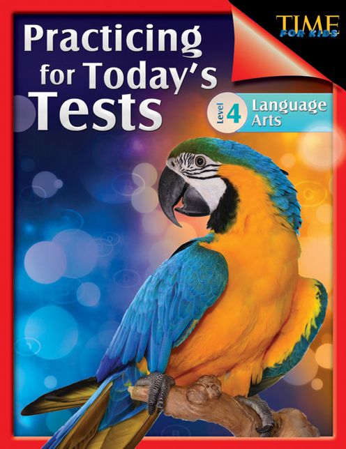 TIME For Kids: Practicing for Today's Tests Language Arts: Level 4