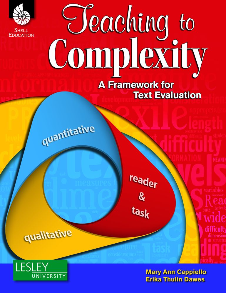 Teaching to Complexity: A Framework to Evaluate Literary and Content-Area Text