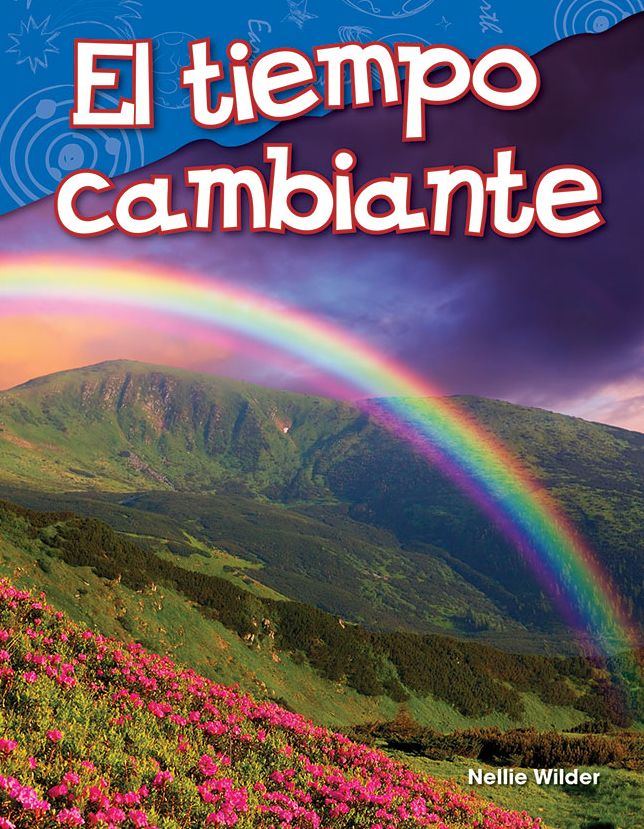 El tiempo cambiante (Changing Weather)