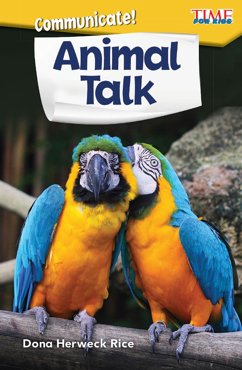 Communicate! : Animal Talk