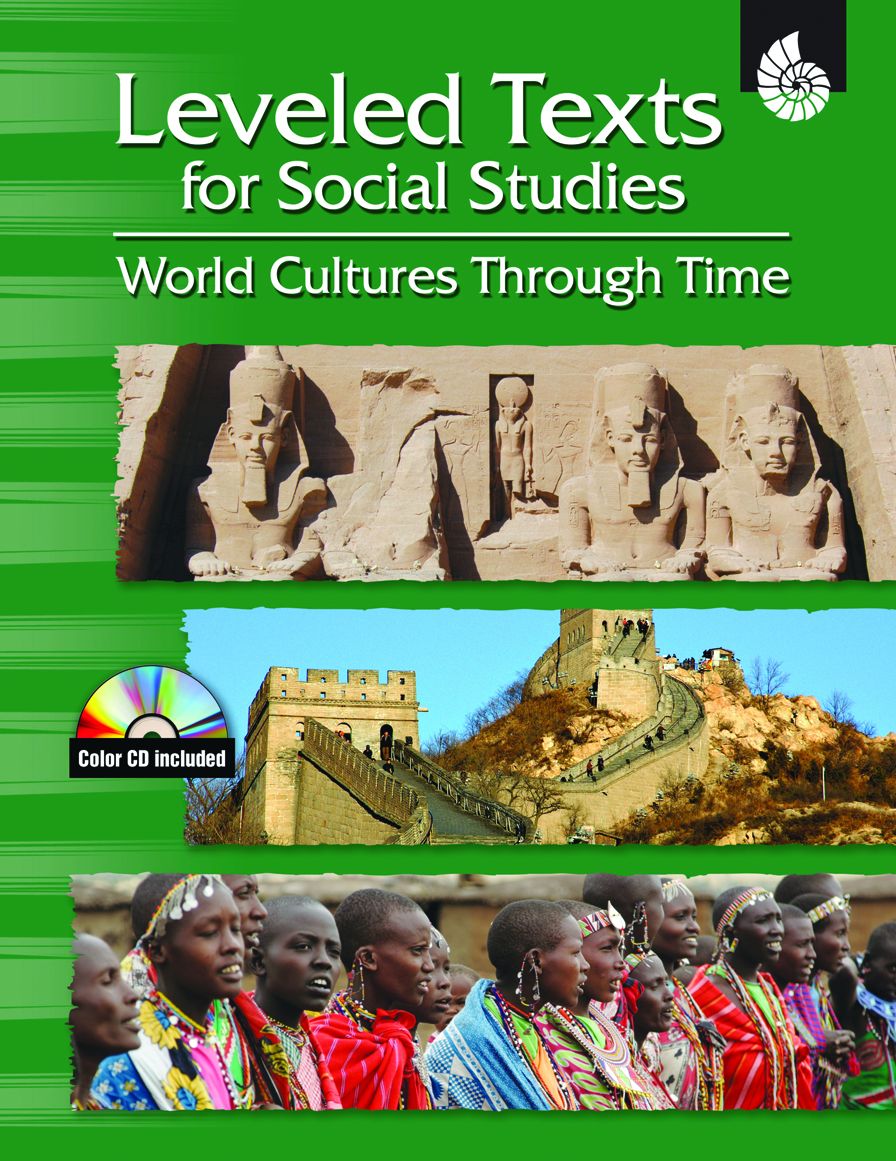 Leveled Texts for Social Studies: World Cultures Through Time