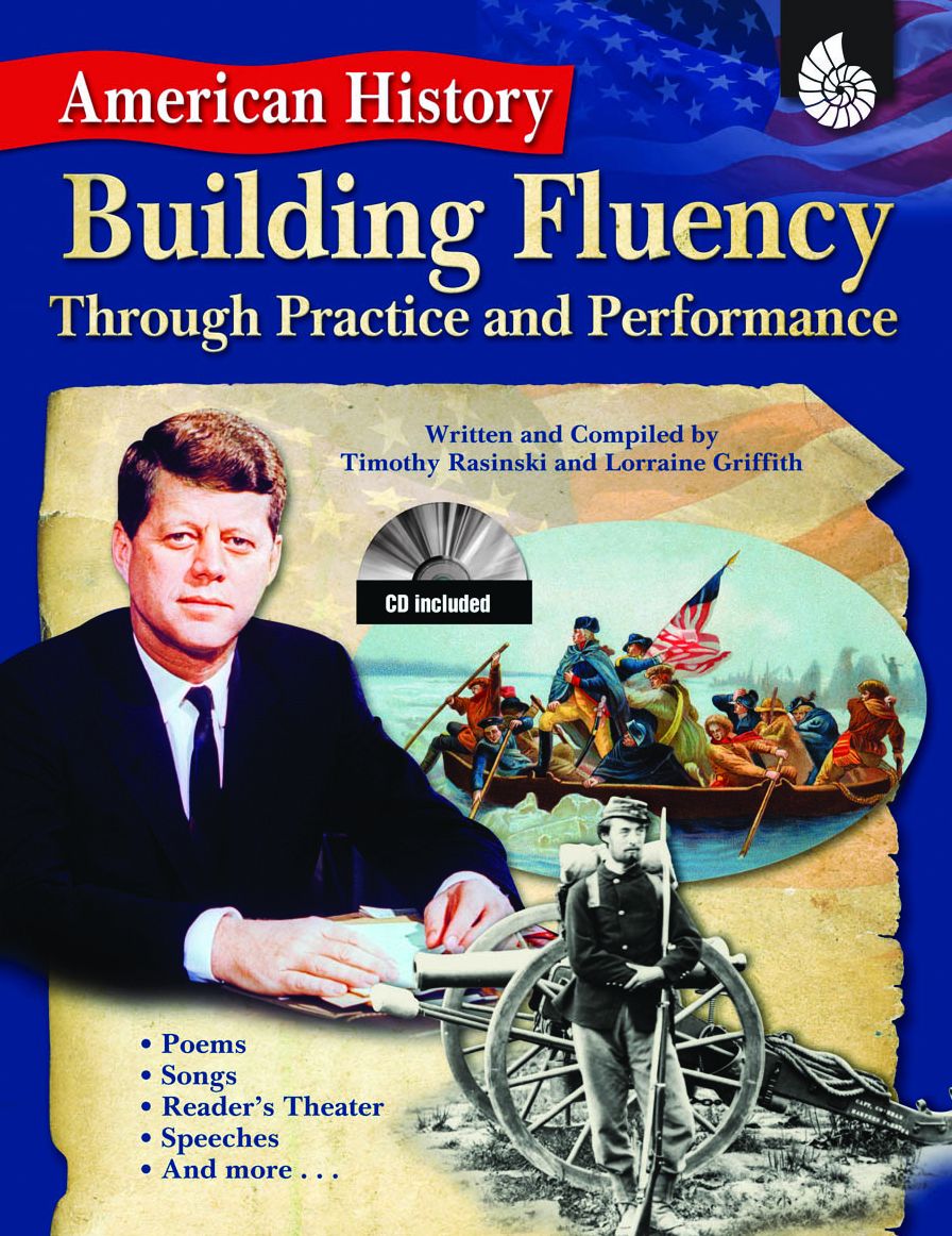 Building Fluency Through Practice and Performance: American History