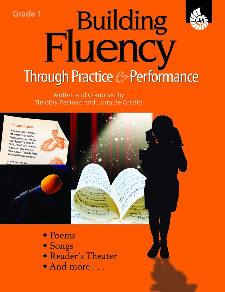 Building Fluency Through Practice & Performance