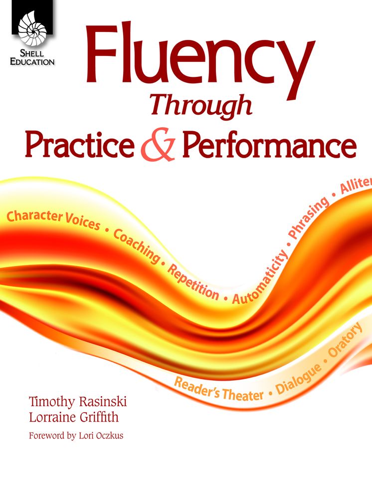 Fluency Through Practice and Performance