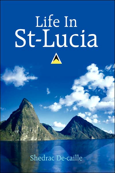 Life in St-Lucia