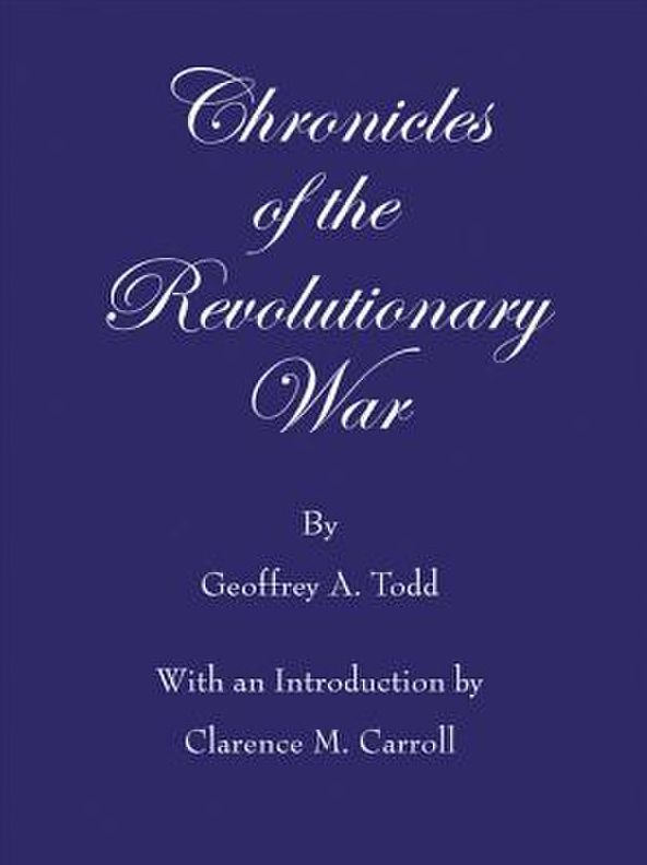 Chronicles of the Revolutionary War