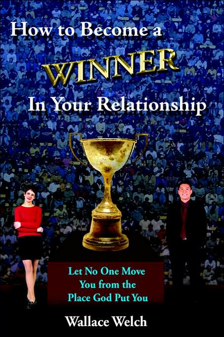How To Become A Winner In Your Relationship