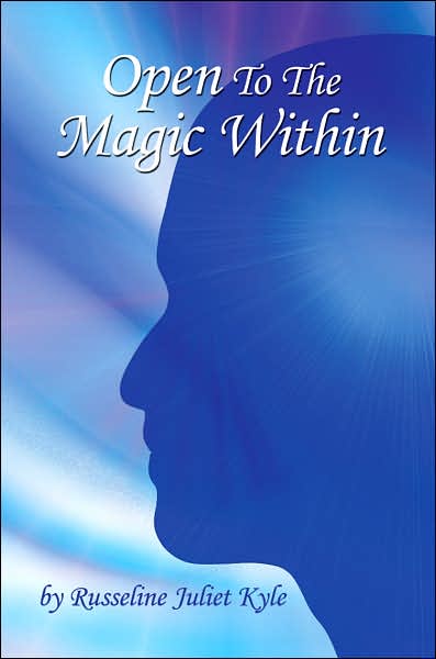 Open to the Magic Within