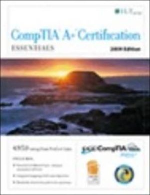 CompTIA A+ Certification: Essentials + CertBlaster