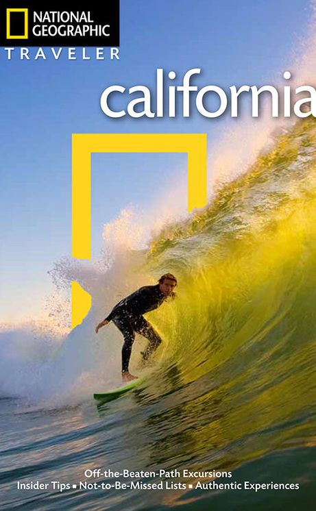 National Geographic Traveler: California, 4th Edition