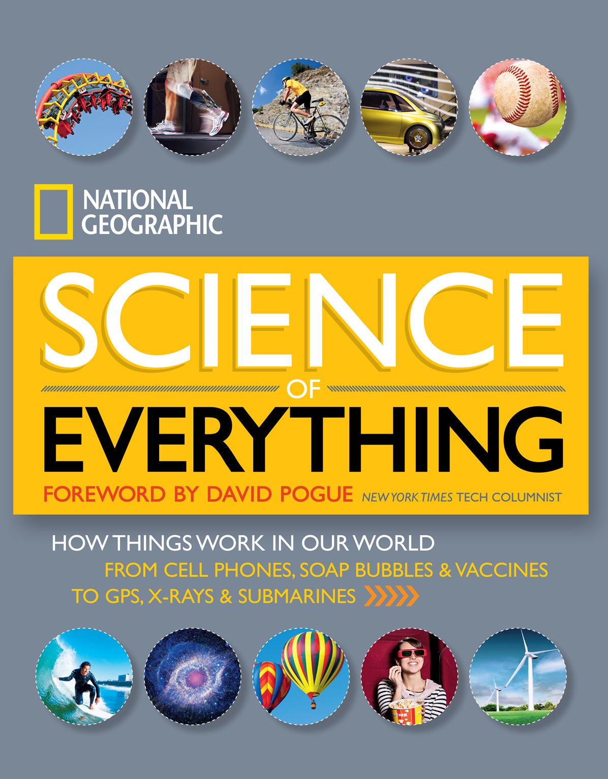 Science of Everything: How Things Work in Our World