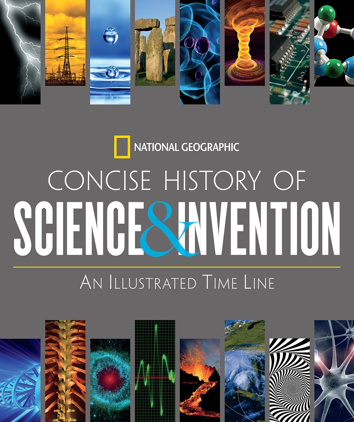 Concise History of Science and Invention: An Illustrated Timeline