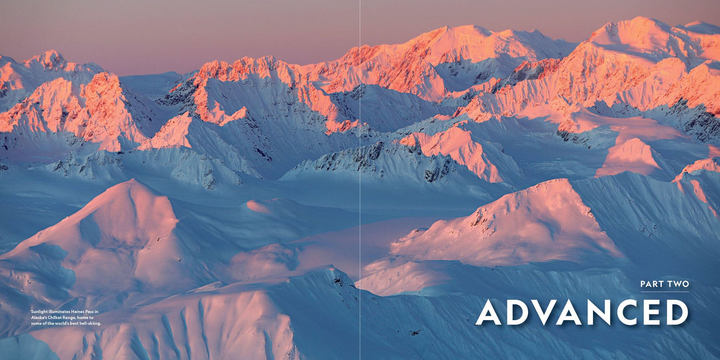 100 Slopes of a Lifetime: The World's Ultimate Ski and Snowboard Destinations