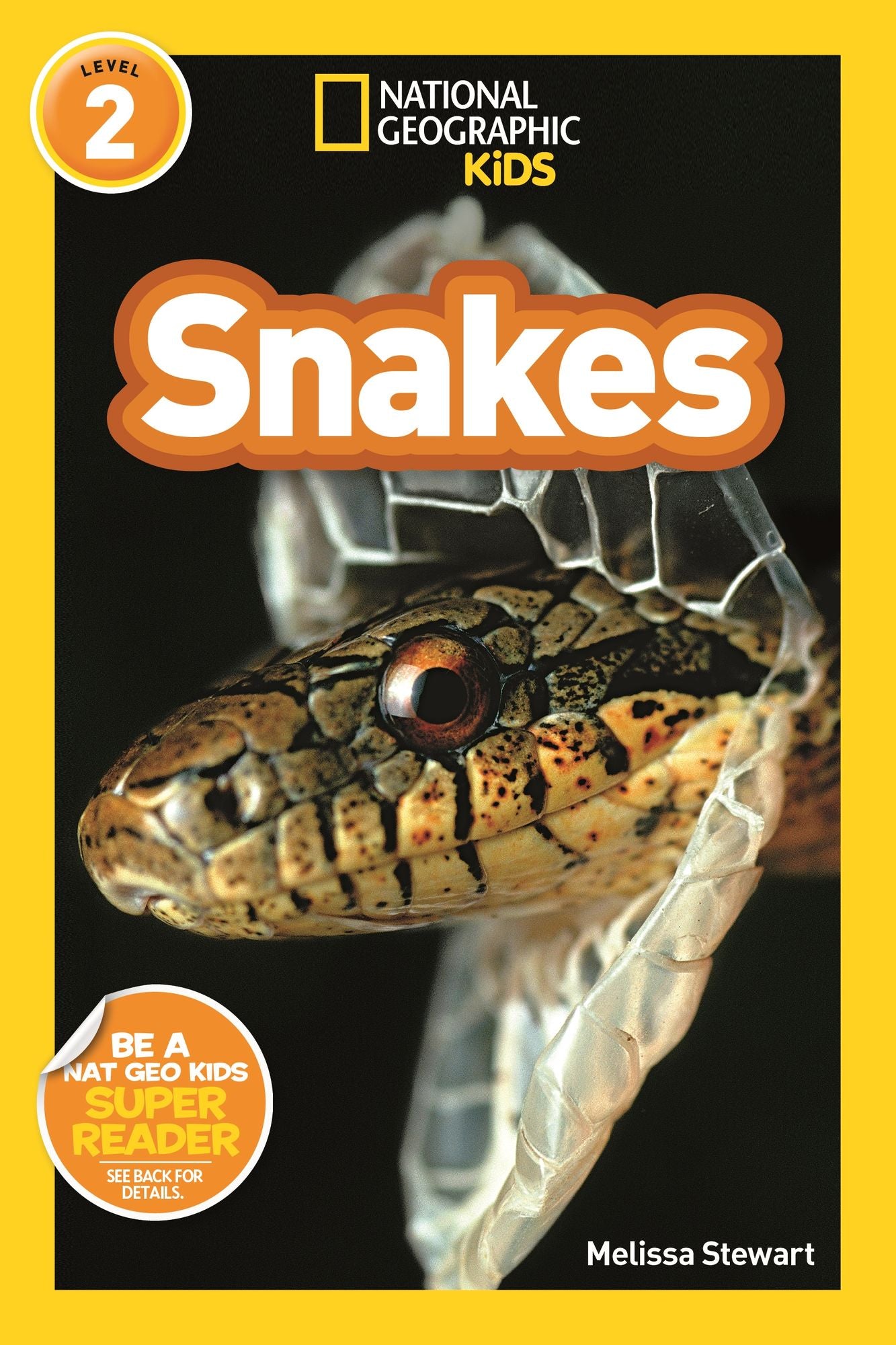 Snakes!: National Geographic Readers Series (Enhanced Edition)