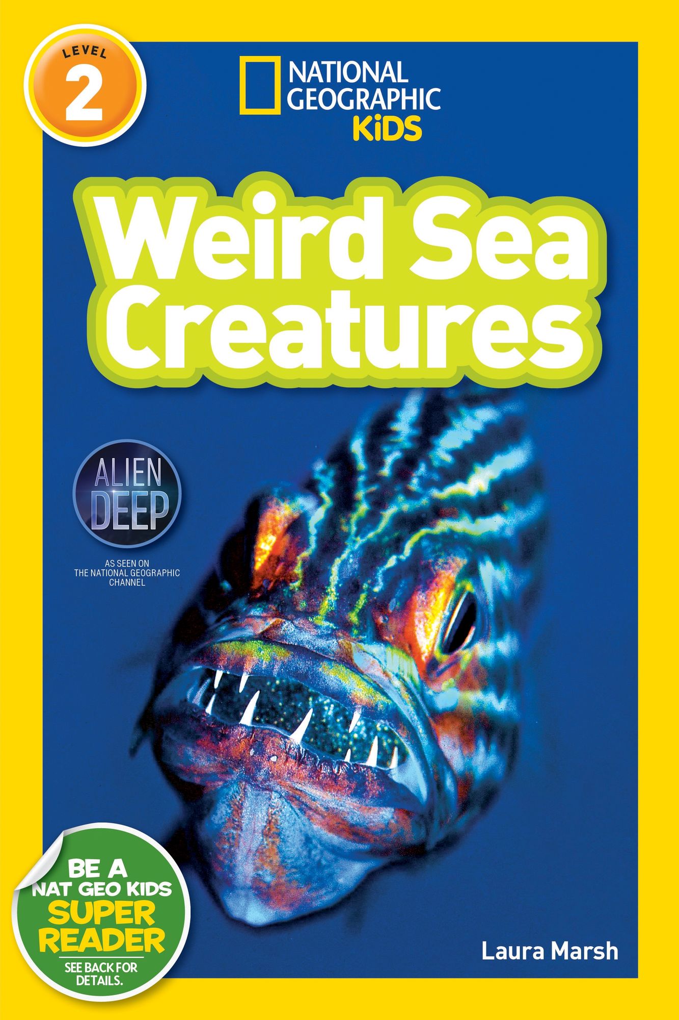 Weird Sea Creatures: National Geographic Readers Series (Enhanced Edition)