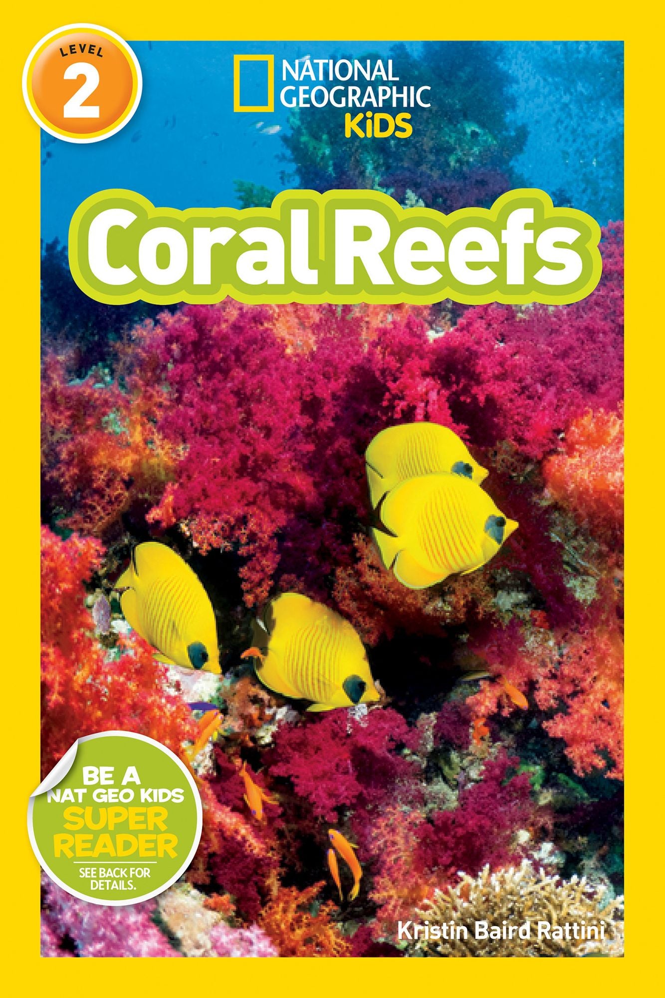 Coral Reefs (National Geographic Readers Series)