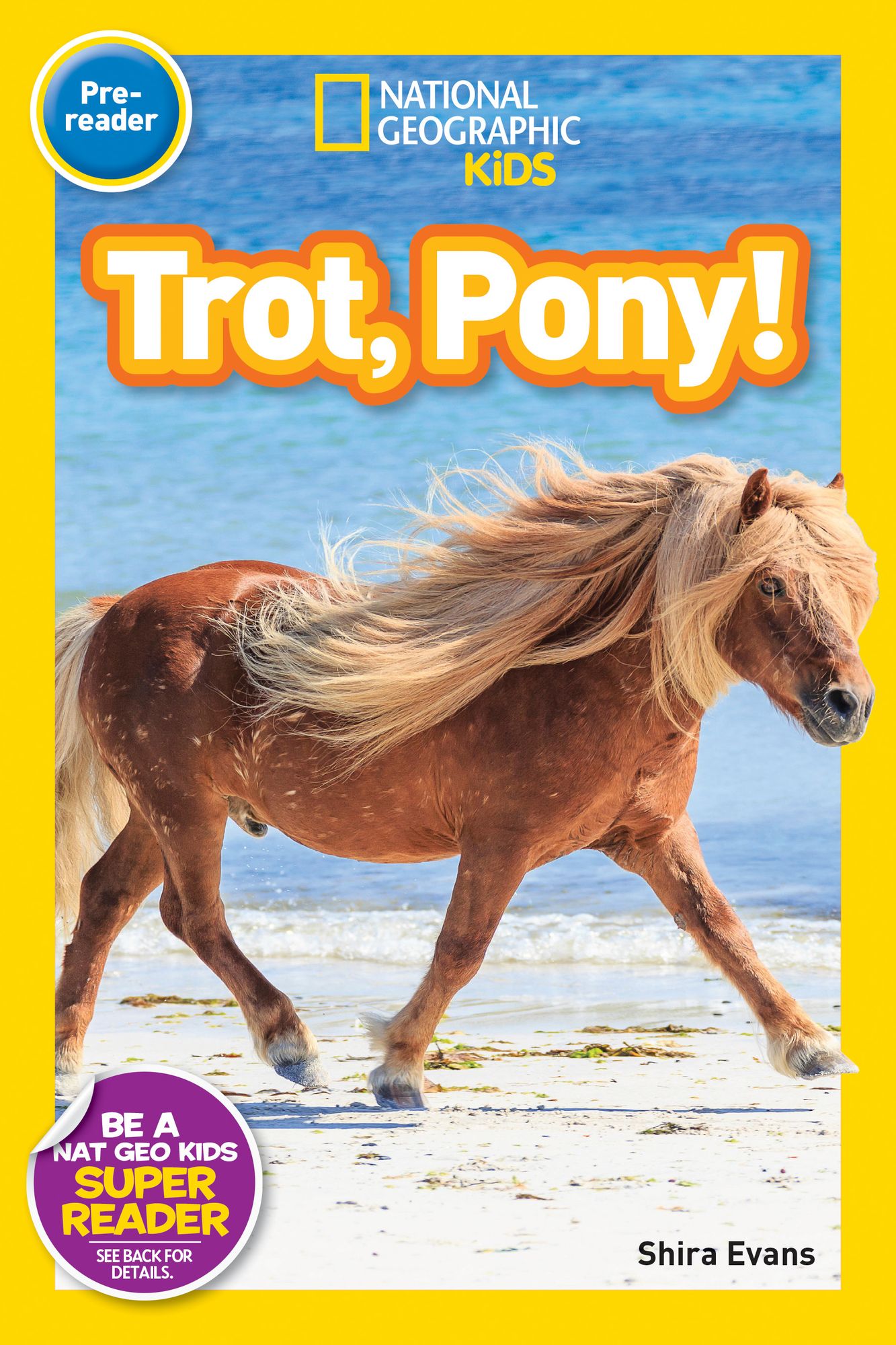 Trot, Pony! (National Geographic Readers Series)
