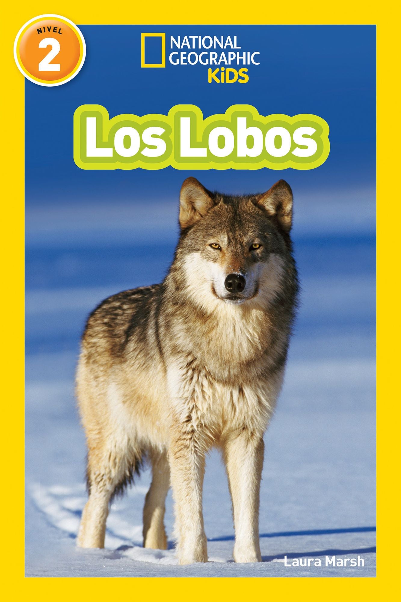 Los Lobos (Wolves) (National Geographic Readers Series)