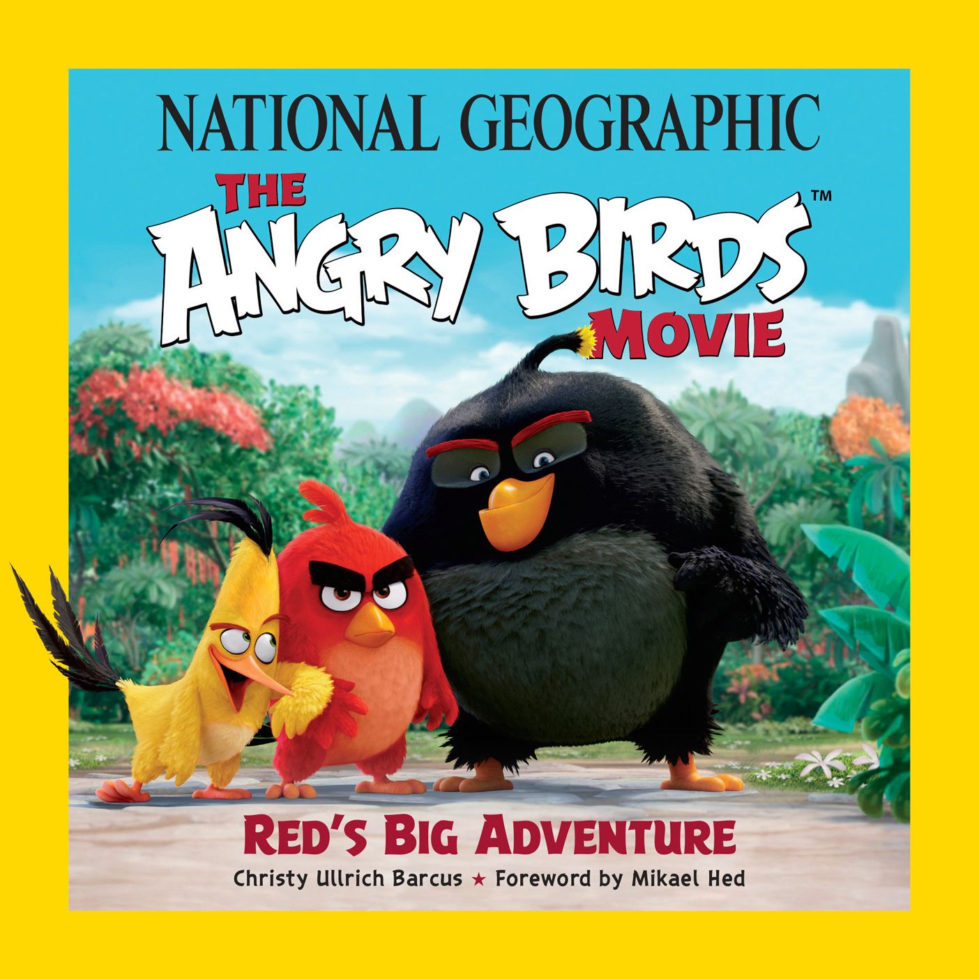 National Geographic The Angry Birds Movie: Red's Big Adventure
