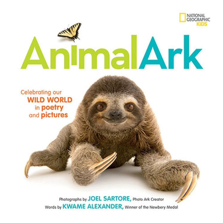 Animal Ark: Celebrating our Wild World in Poetry and Pictures