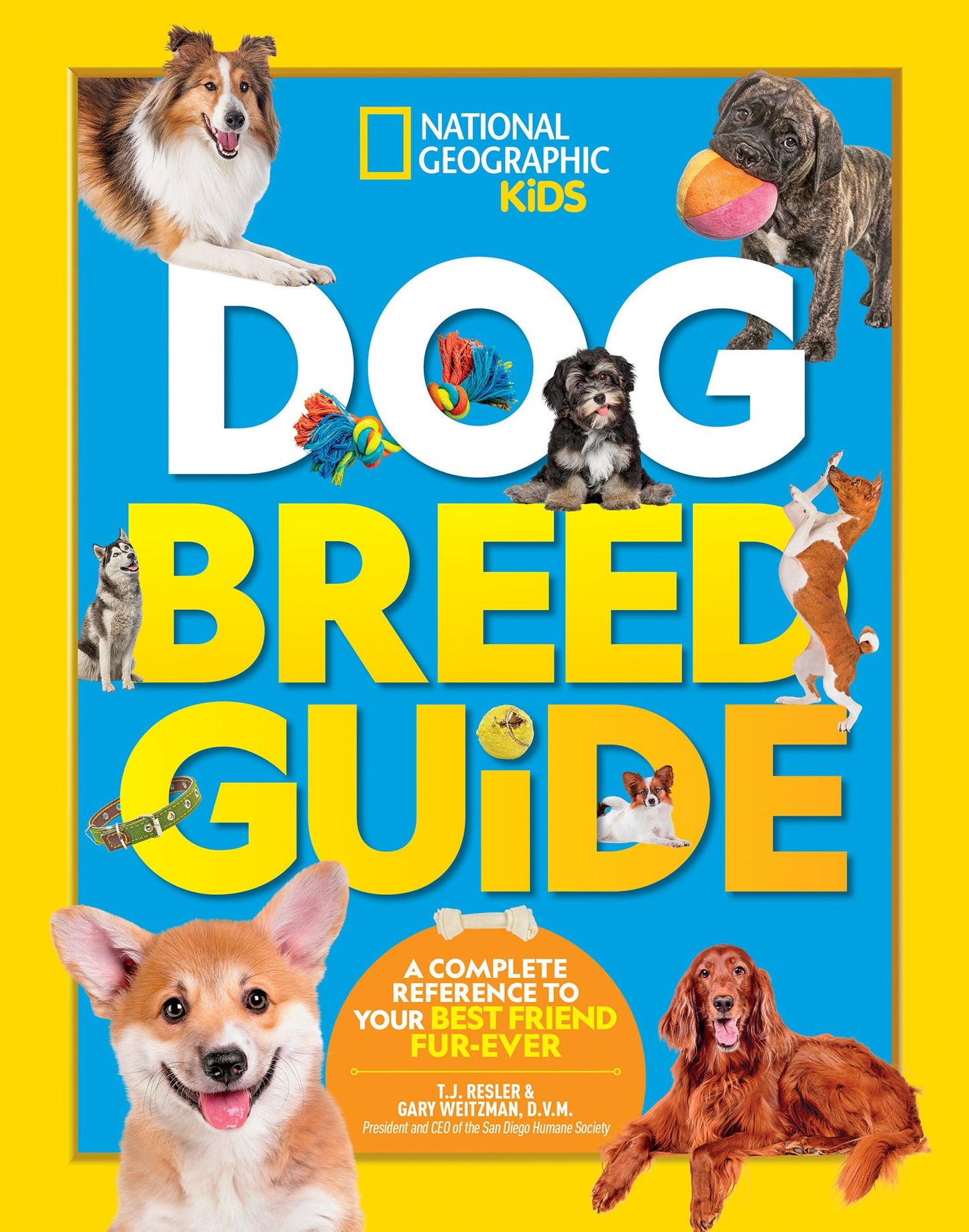 Dog Breed Guide : The Complete Reference to Your Best Friend Fur-Ever