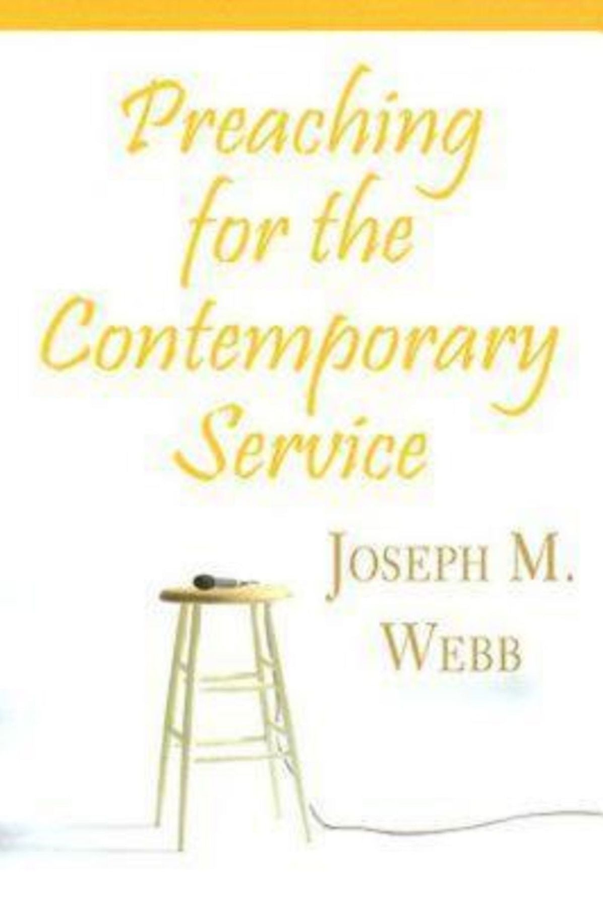 Preaching for the Contemporary Service