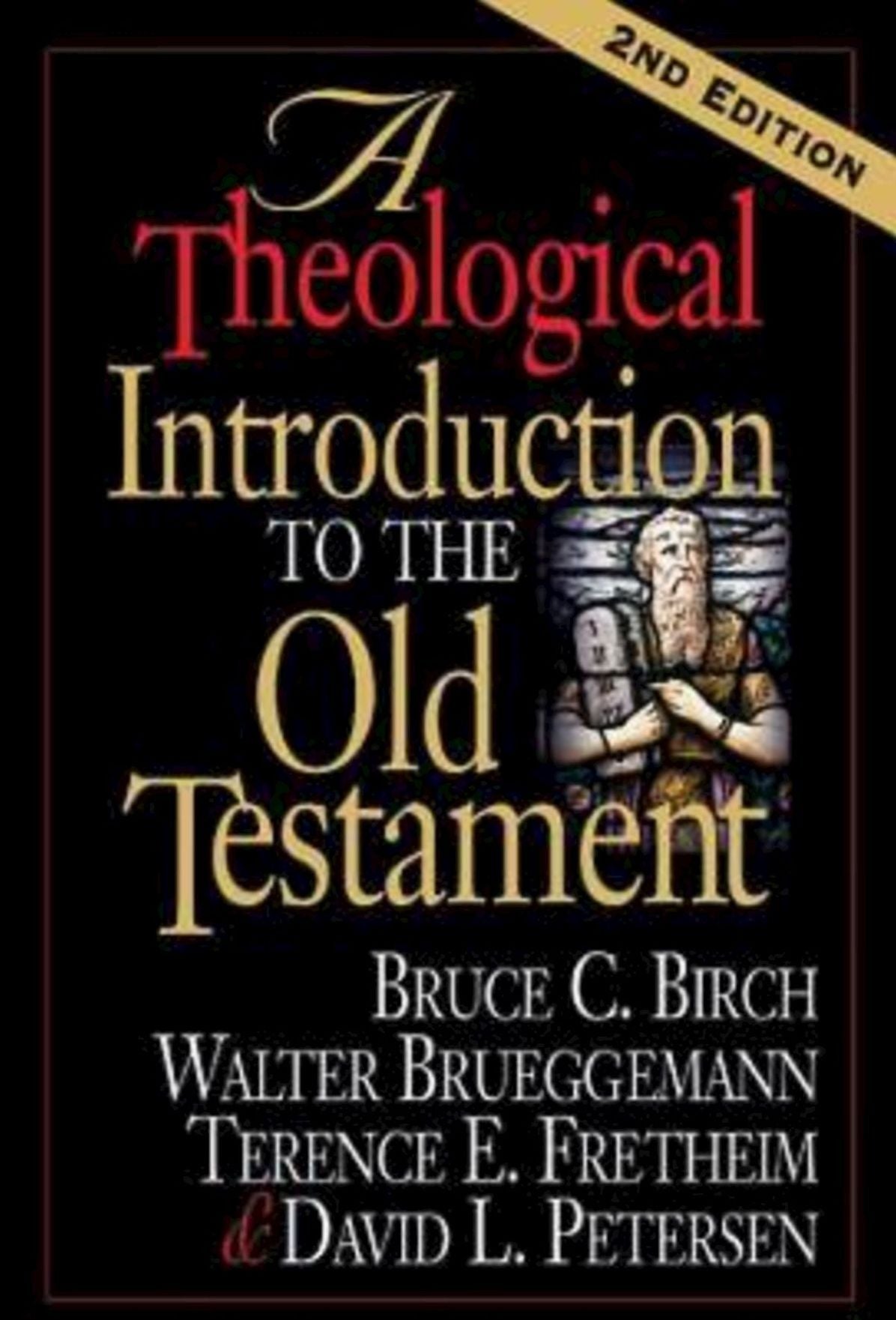 A Theological Introduction to the Old Testament: 2nd Edition
