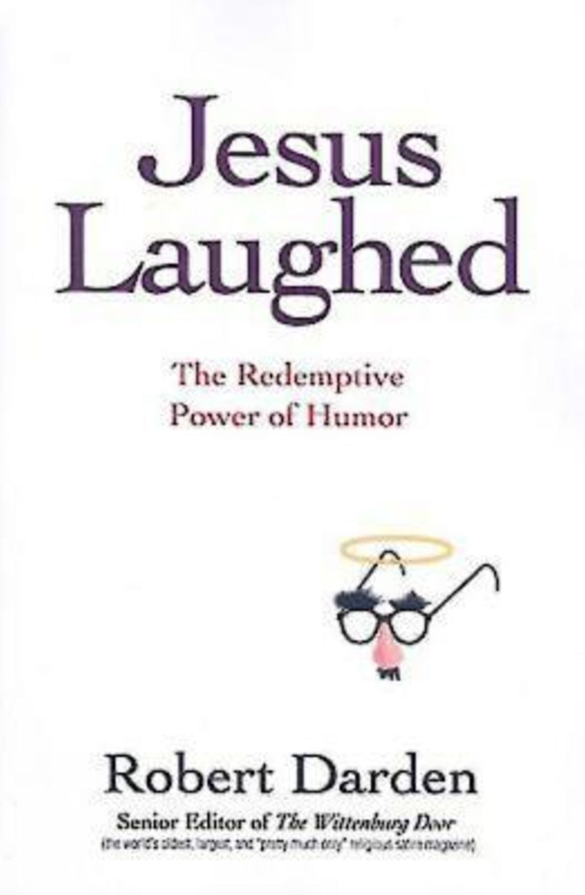 Jesus Laughed: The Redemptive Power of Humor