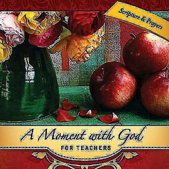Moment with God for Teachers 2011
