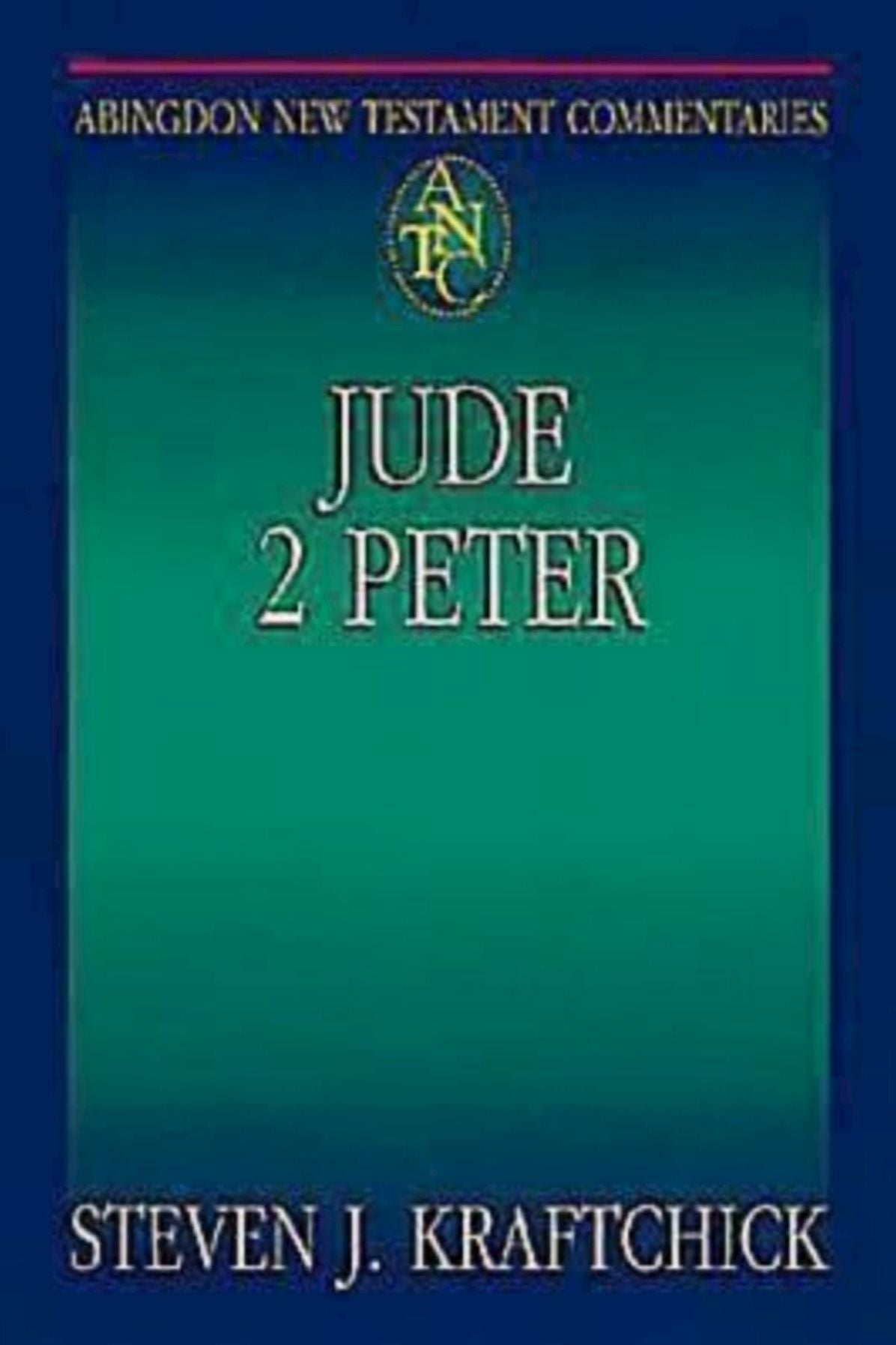 Jude, 2 Peter: Abingdon New Testament Commentaries