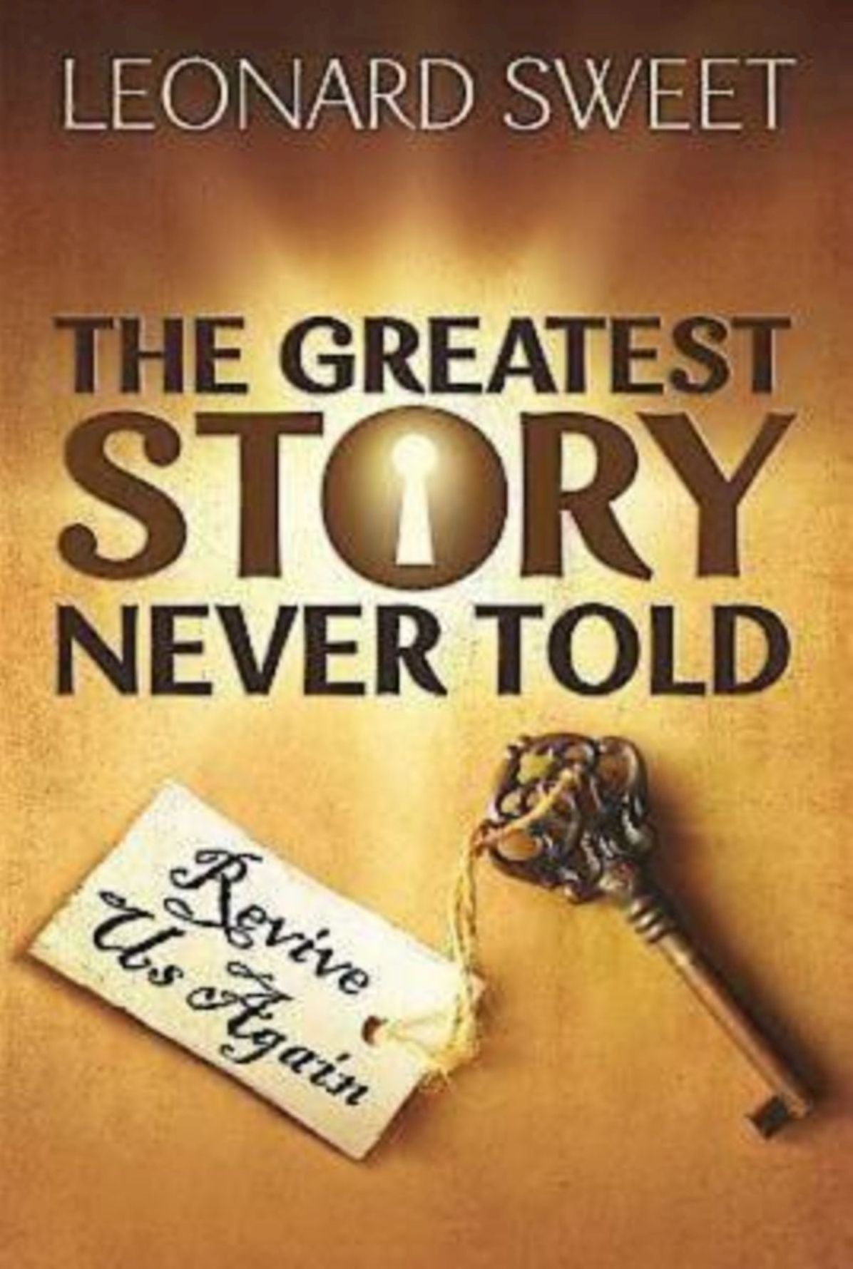 The Greatest Story Never Told: Revive Us Again
