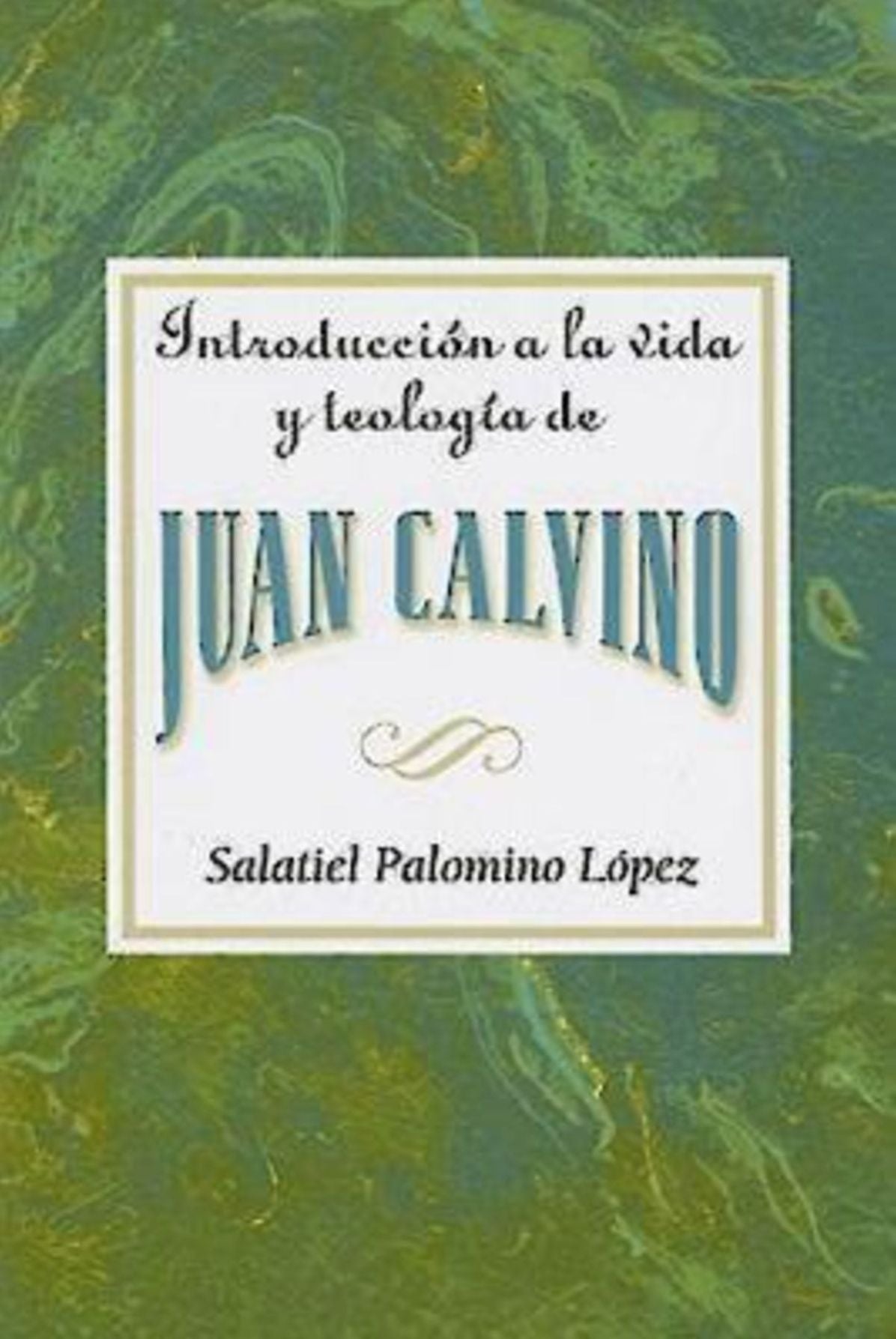 Introducción a la vida y teología de Juan Calvino AETH: Introduction to the Life and Theology of John Calvin